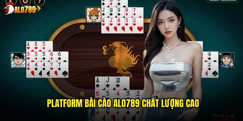 Platform Bài cào ALO789 chất lượng cao