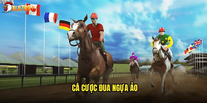 cá cược đua ngựa ảo